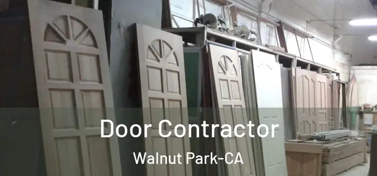  Door Contractor Walnut Park-CA
